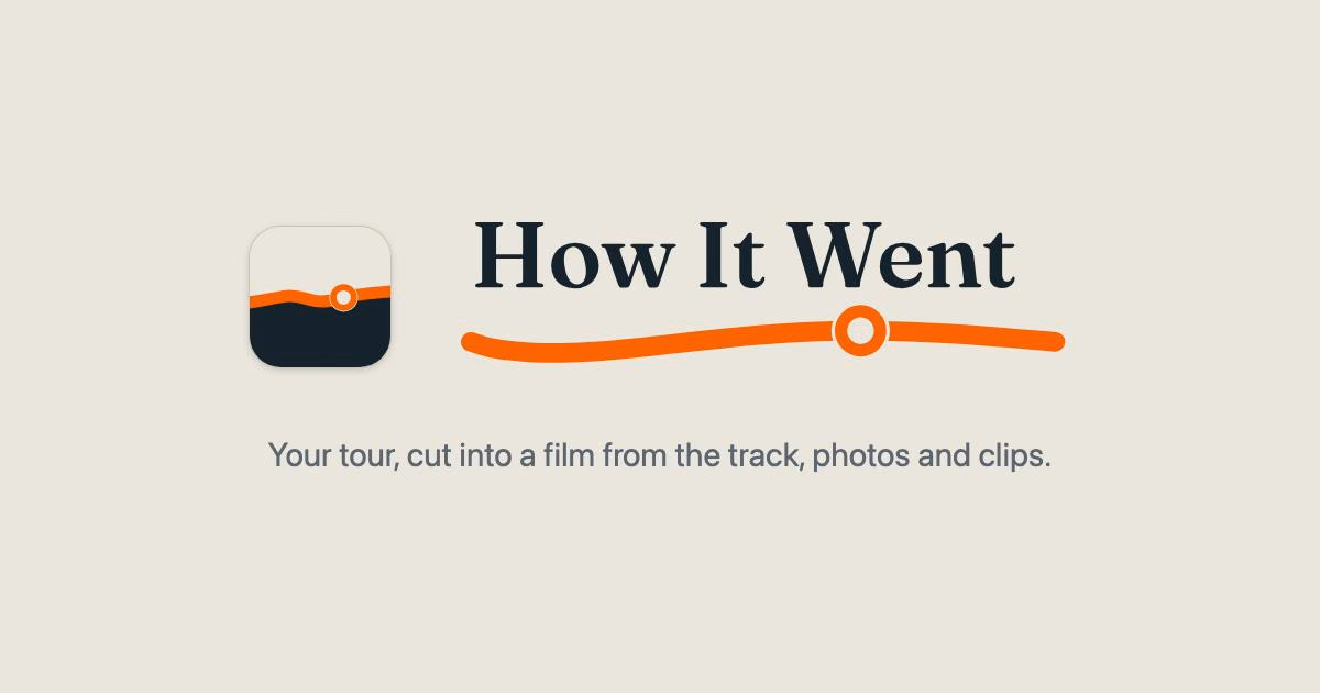 How It Went preview