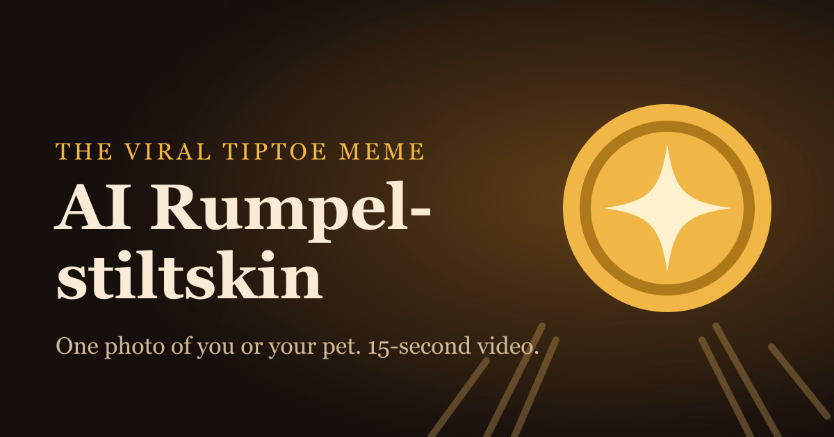 AI Rumpelstiltskin Video Generator – Make the Tiptoe Meme preview