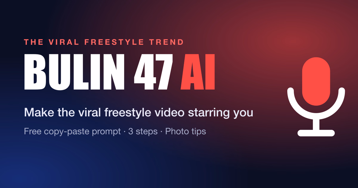 Bulin 47 AI Video Generator – Make the Viral Freestyle From 1 Photo preview